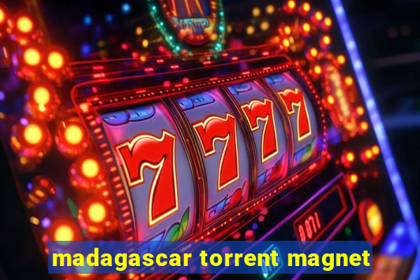 madagascar torrent magnet